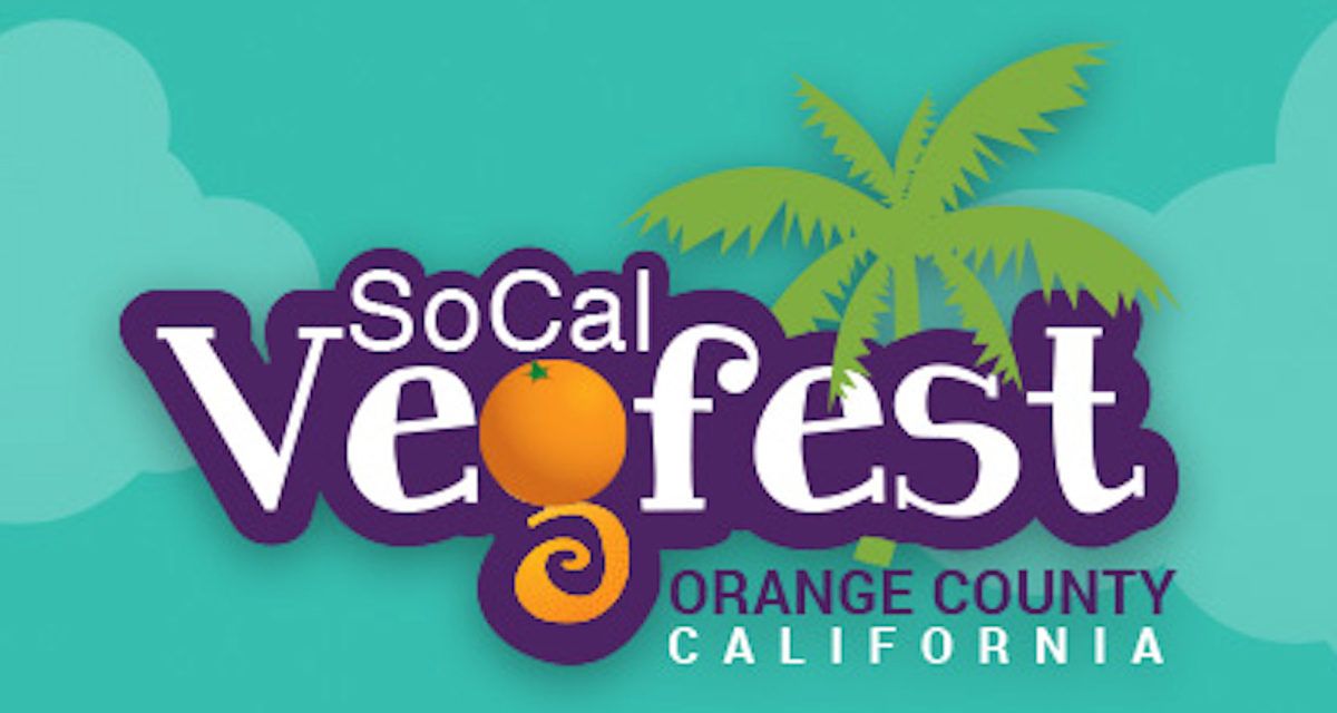 SoCal Vegfest Inspires Compassion for All ‘Earthlings’