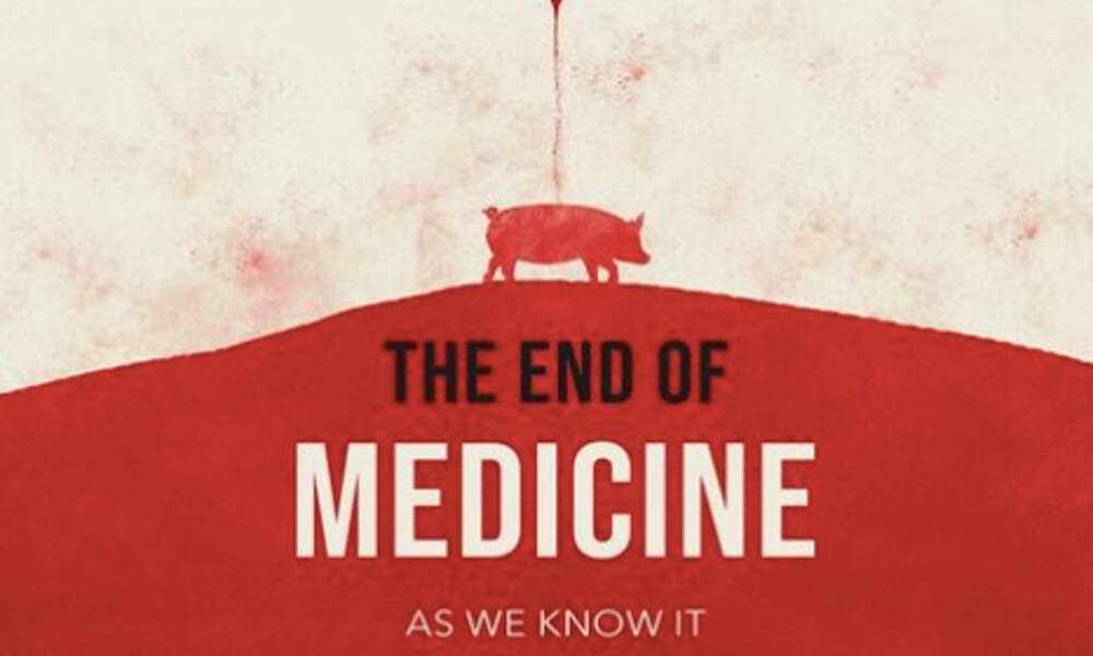 End of Medicine
