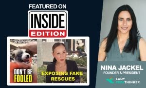 Lady Freethinker Founder and President Nina Jackel beside the Inside Edition logo and a frame from a report on fake animal rescue videos