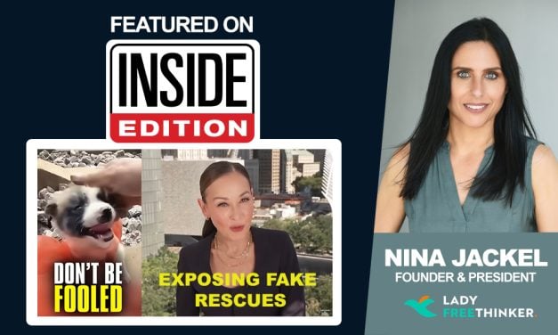 Inside Edition Features Lady Freethinker’s Work Exposing Cruel Fake Animal Rescue Videos